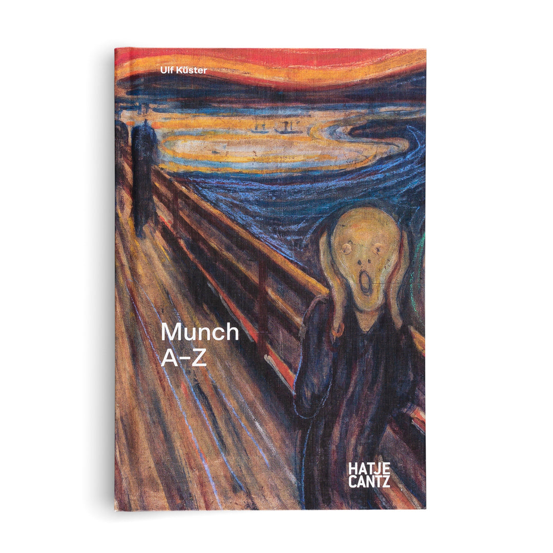 アート・デザイン・音楽 Words and Images of Edvard Munch Edvard Munch: A-Z | Hatje Cantz Verlag