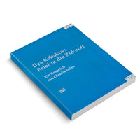 Ilya Kabakov. Brief in die Zukunft