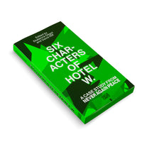 Six Characters of Hotel W.: A Case Study from Never Again Peace