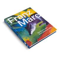 Franz Marc: Die Suche nach einer besseren Welt